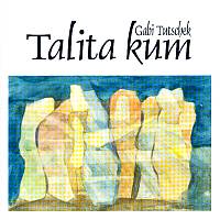 CD-Hülle „Talita kum“